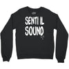 senti il sound marco mengoni Crewneck Sweatshirt