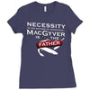 necessity is the mother Ladies Fitted T-Shirt