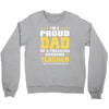 proud dad of a freaking awesome teacher. (yes she bought me this). fat Crewneck Sweatshirt