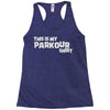 this is my parkour Racerback Tank