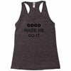 coco made me do it t shirt top tumblr tee tshirt swag dope rihanna cel Racerback Tank