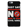 say no to civil war iPhone 6 Plus/6S Plus Case