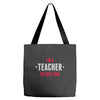 i am a teacher Tote Bags