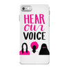 Women's March Hear Our Voice iPhone 7 Case