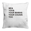 me &amp; you Throw Pillow