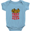 Fries Before Guys Baby Bodysuit
