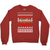 santa only comes once a year grandad is always here to cheer Crewneck Sweatshirt