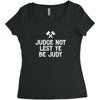 judge not lest ye be judy Women's Triblend Scoop T-shirt