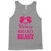 This Beauty Runs Like a Beast Tank Top