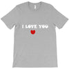 i love you (2) T-Shirt