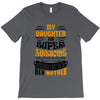 My Daughter Is Super Awesome Her Mother T-Shirt
