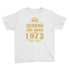 queens are born in 1973 Youth Tee