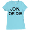 join, or die Ladies Fitted T-Shirt