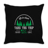 life is short take the trip buy the shoe Throw Pillow