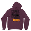 Strong Independent Motivated Taurus Hoodie