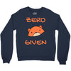 zero fox given Crewneck Sweatshirt