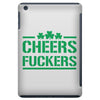cheers fckers iPad Mini
