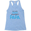 Only the Best Dads get Promoted to Papa Racerback Tank