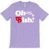 oh fish T-Shirt