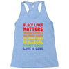 black lives matters, women's rights are human rights Racerback Tank