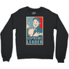 Supreme Leader Un, Kim Jong Un Parody Crewneck Sweatshirt