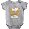 All Men Are Created Equal But Only The Best Are Born In December Baby Bodysuit