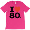 i love 80's T-Shirt