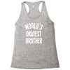 world`s okayest brother Racerback Tank