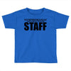 nymphomaniac treatment centre Toddler T-shirt