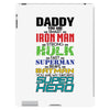 daddy you are my favorite superhero iPad 3 and 4 Case