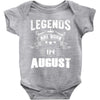 Legends Are Born In August Baby Onesie