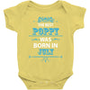 The Best Poppy Was Born In July Baby Onesie