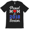 proud mom of a 2018 senior T-Shirt