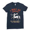 i may be wrong but i highly doubt it i'm a sagittarius Ladies Fitted T-Shirt