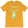future runner T-Shirt