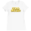 gold digger Ladies Fitted T-Shirt