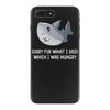 i was hungry iPhone 7 Plus Case