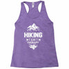hiking is my therapy! Racerback Tank