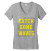 Catch Some Waves Women's V-Neck T-Shirt
