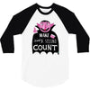 every second counts 3/4 Sleeve Shirt
