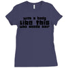 body like this (2) Ladies Fitted T-Shirt