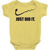 just did it Baby Onesie