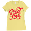 good love Ladies Fitted T-Shirt