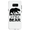 Beware Of The Bear Samsung Galaxy S8