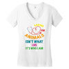 caring for animals isn't what i do it's who i am Women's V-Neck T-Shirt