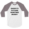 daddy future hunting buddy 3/4 Sleeve Shirt