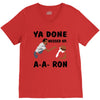 ya done messed up V-Neck Tee