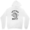 let's taco bout it Unisex Hoodie