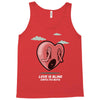 love is blind Tank Top