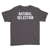 NATURAL SELECTION Youth Tee